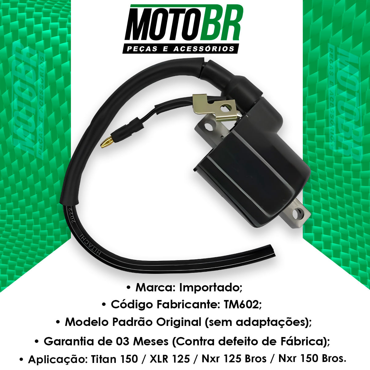 Bobina Ignição Titan 150 Xlr 125 Nxr 125 150 Bros - MTBR - MotoBR